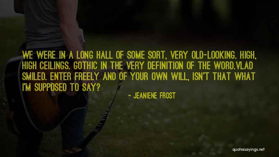 Liskow Quotes By Jeaniene Frost Liskow Quotes By Jeaniene Frost