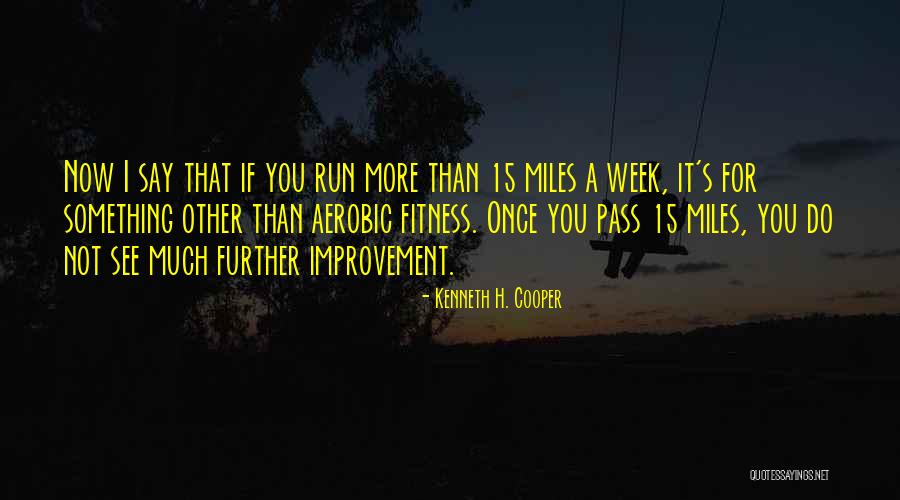 Lisney Ireland Quotes By Kenneth H. Cooper Lisney Ireland Quotes By Kenneth H. Cooper