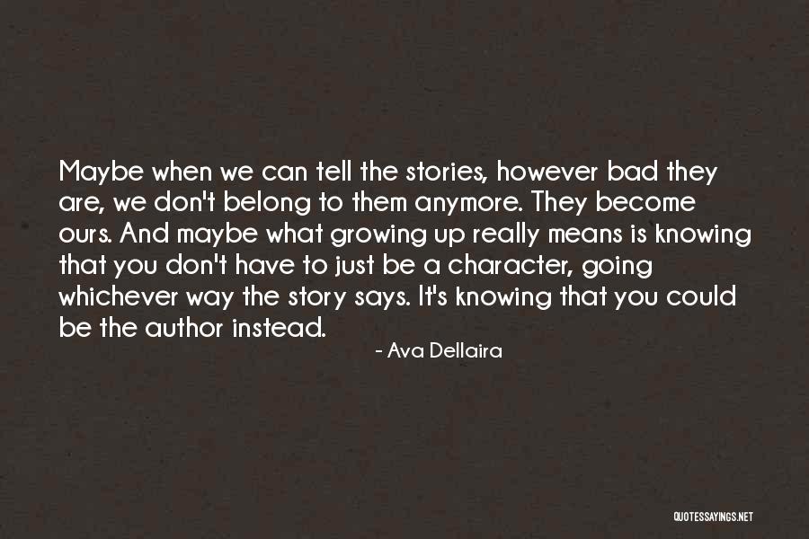 Lisonapro Quotes By Ava Dellaira Lisonapro Quotes By Ava Dellaira
