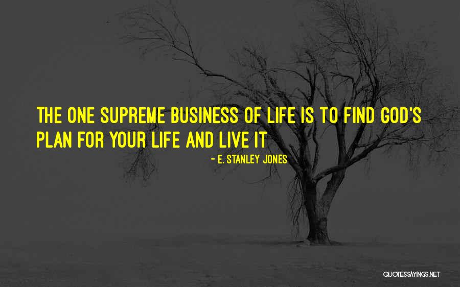 Lisonsos Quotes By E. Stanley Jones Lisonsos Quotes By E. Stanley Jones