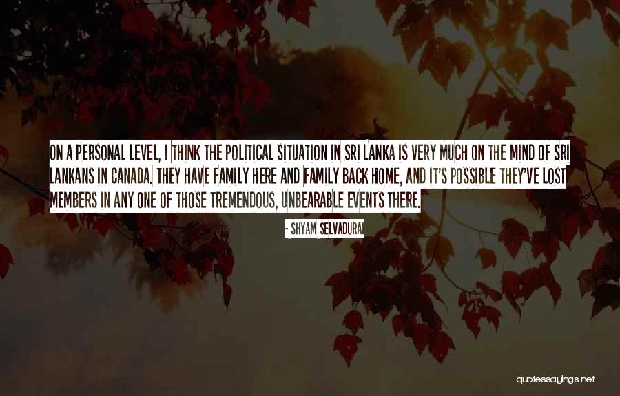 Lisonsos Quotes By Shyam Selvadurai Lisonsos Quotes By Shyam Selvadurai