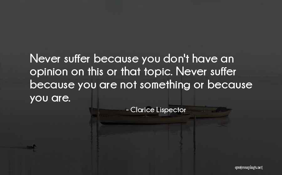 Lispector Clarice Quotes By Clarice Lispector Lispector Clarice Quotes By Clarice Lispector