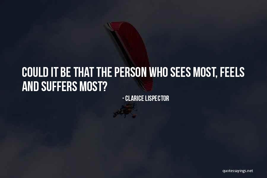 Lispector Clarice Quotes By Clarice Lispector Lispector Clarice Quotes By Clarice Lispector