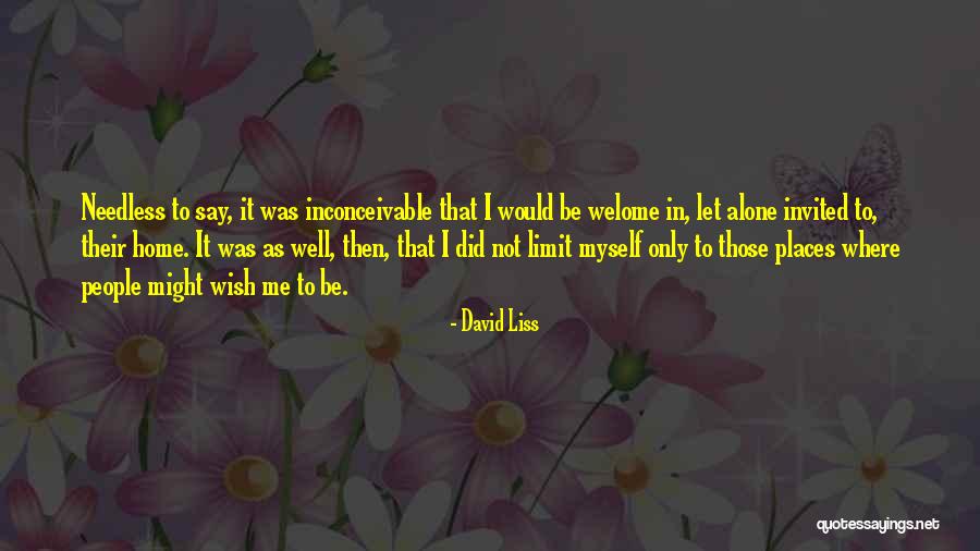 Liss Quotes By David Liss Liss Quotes By David Liss