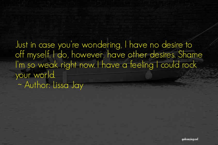 Lissa Jay Quotes 357515