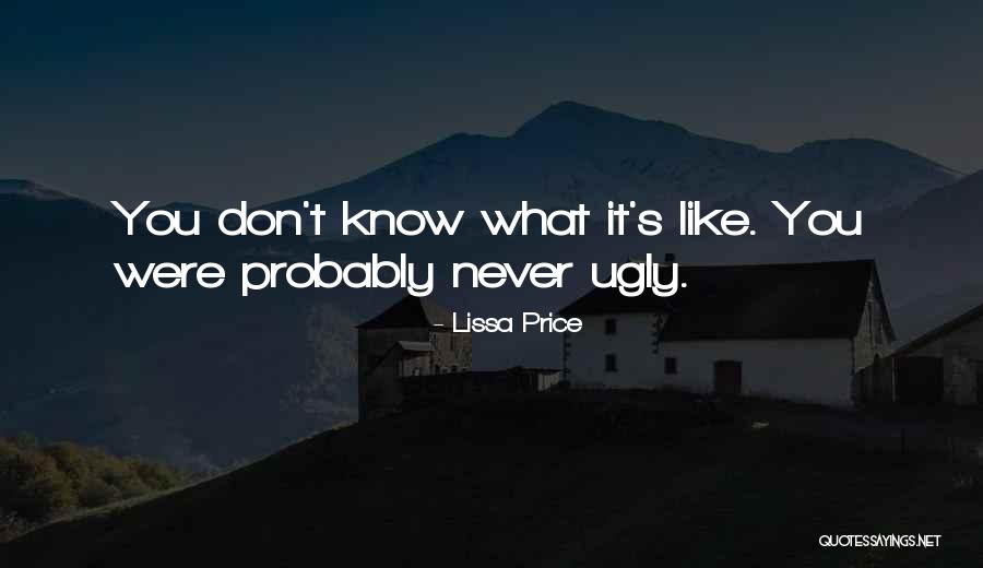 Lissa Price Quotes 1292968