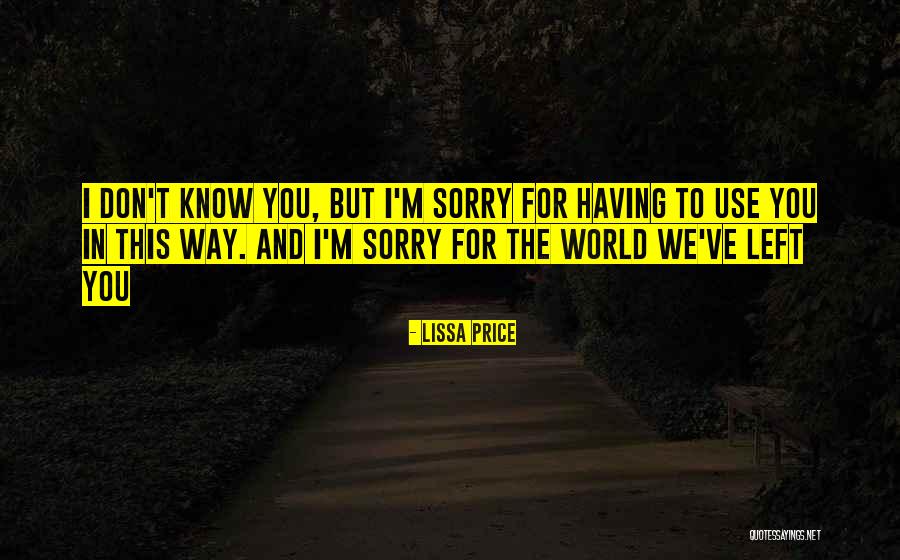 Lissa Price Quotes 1796699