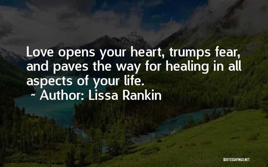 Lissa Quotes By Lissa Rankin