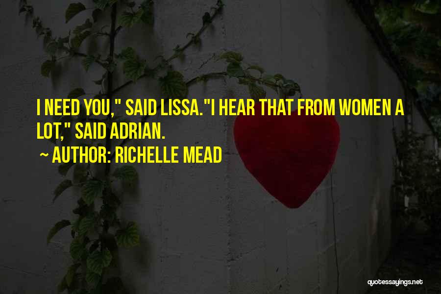 Lissa Quotes By Richelle Mead