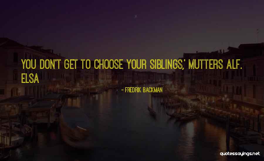 Lissandra Runes Quotes By Fredrik Backman Lissandra Runes Quotes By Fredrik Backman