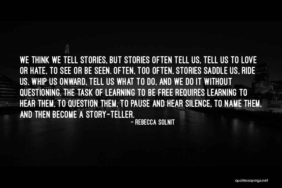 Lissome Pajama Quotes By Rebecca Solnit Lissome Pajama Quotes By Rebecca Solnit