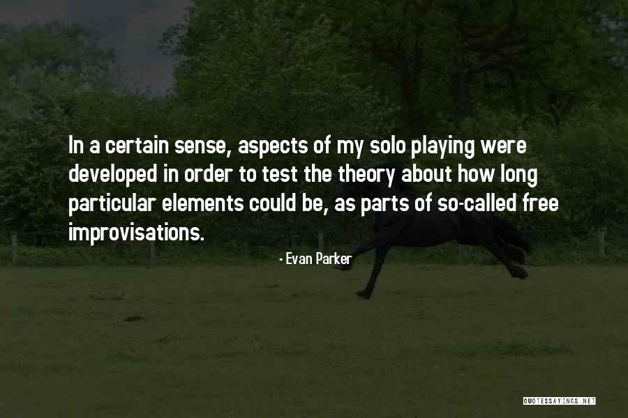 Lissone Mobili Quotes By Evan Parker Lissone Mobili Quotes By Evan Parker