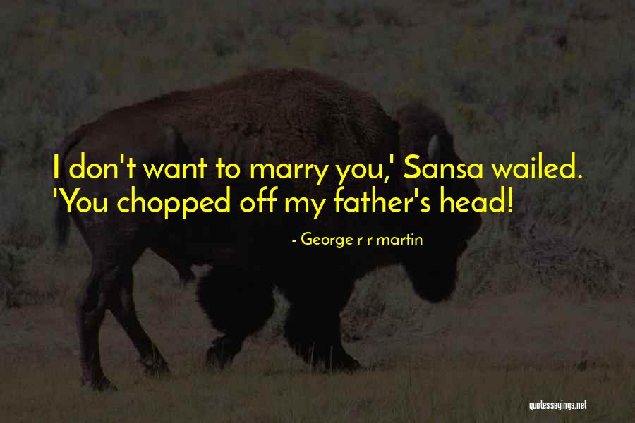 Lissy Mayer Suicide Note Quotes By George R R Martin Lissy Mayer Suicide Note Quotes By George R R Martin