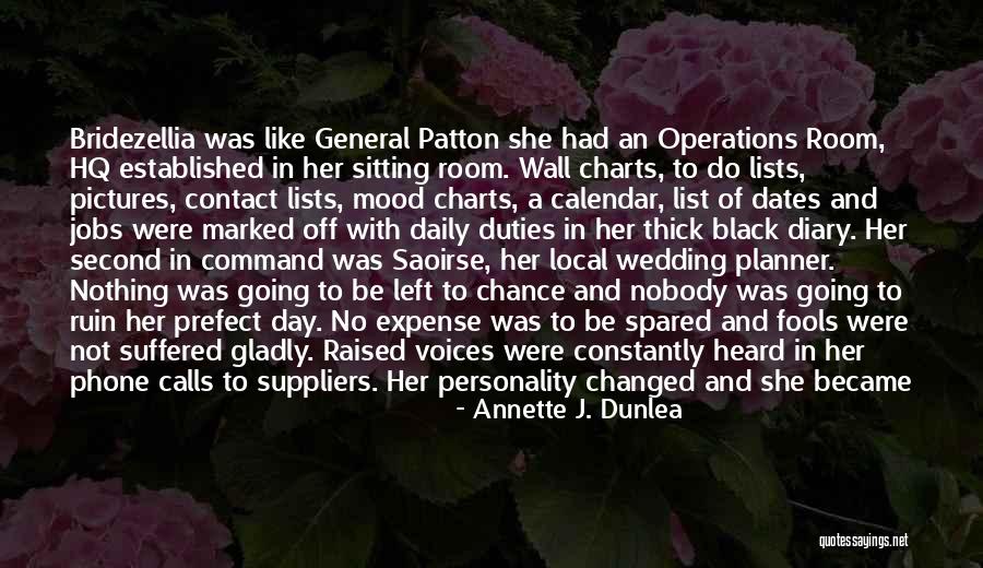 List And Dates Quotes By Annette J. Dunlea List And Dates Quotes By Annette J. Dunlea
