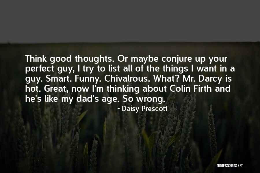 List Funny Quotes By Daisy Prescott