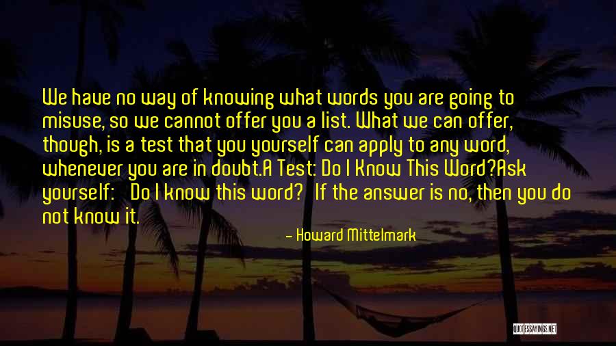 List Funny Quotes By Howard Mittelmark