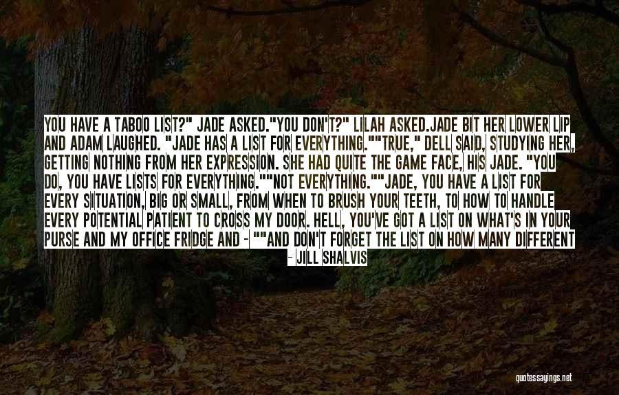 List Funny Quotes By Jill Shalvis