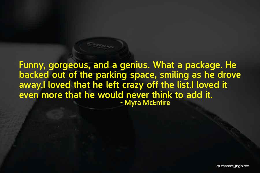 List Funny Quotes By Myra McEntire