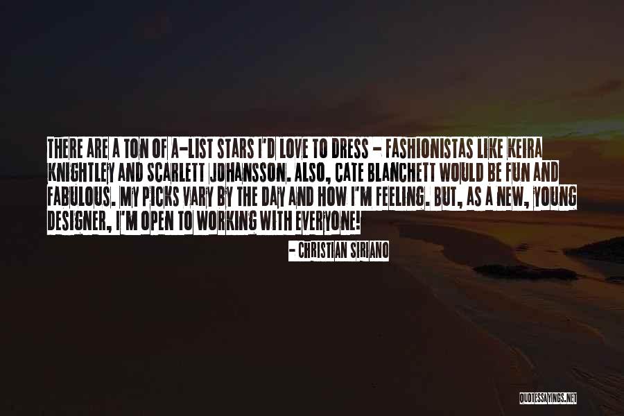 List Love Quotes By Christian Siriano List Love Quotes By Christian Siriano