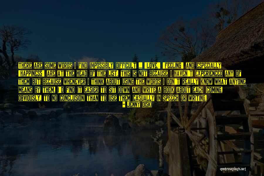 List Love Quotes By Jenny Diski List Love Quotes By Jenny Diski