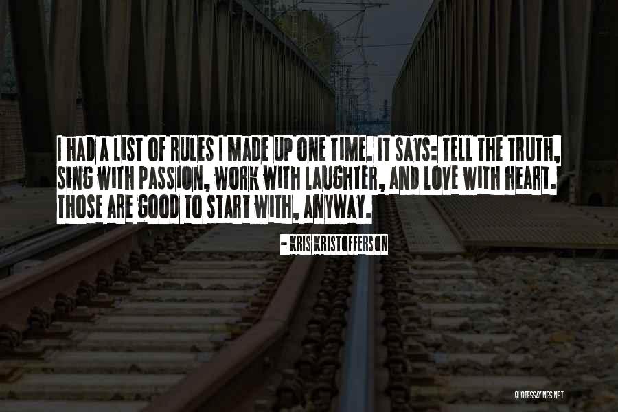 List Love Quotes By Kris Kristofferson List Love Quotes By Kris Kristofferson