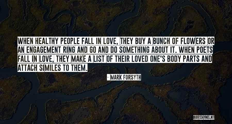 List Love Quotes By Mark Forsyth List Love Quotes By Mark Forsyth