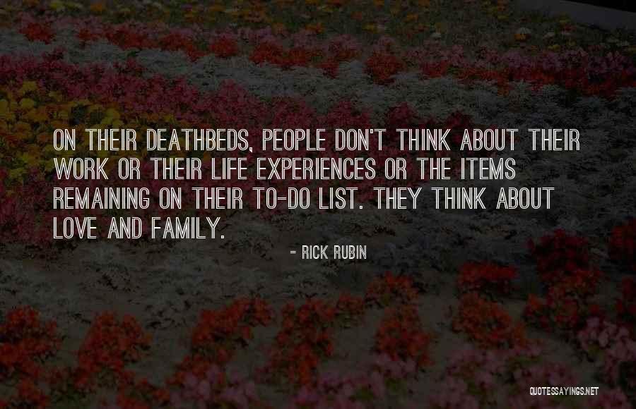 List Love Quotes By Rick Rubin List Love Quotes By Rick Rubin