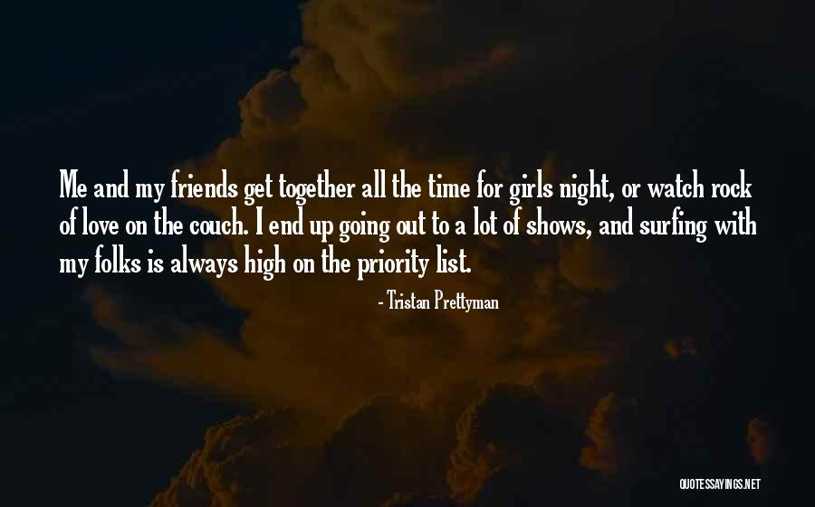 List Love Quotes By Tristan Prettyman List Love Quotes By Tristan Prettyman