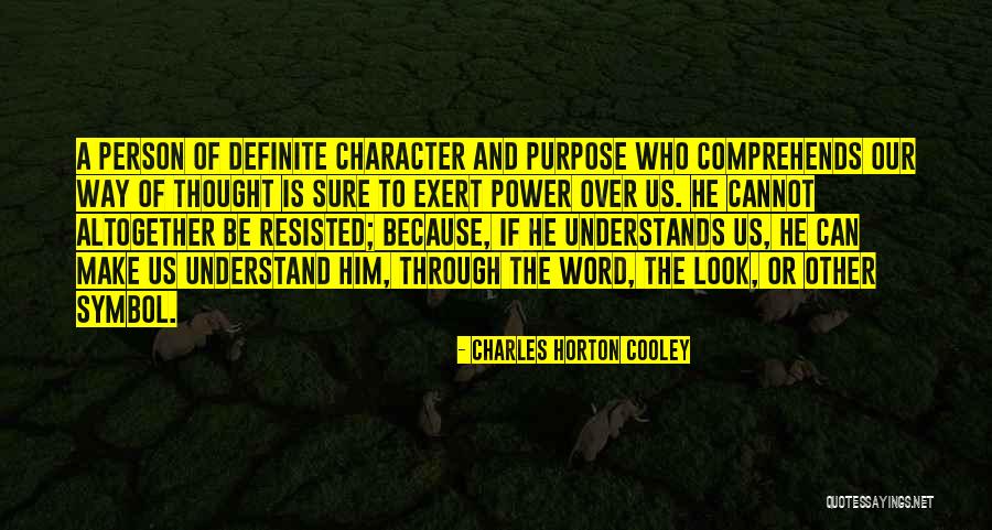List Margaret Wheatley Quotes By Charles Horton Cooley