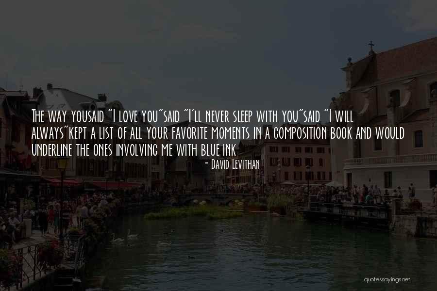 List Of Favorite Quotes By David Levithan List Of Favorite Quotes By David Levithan