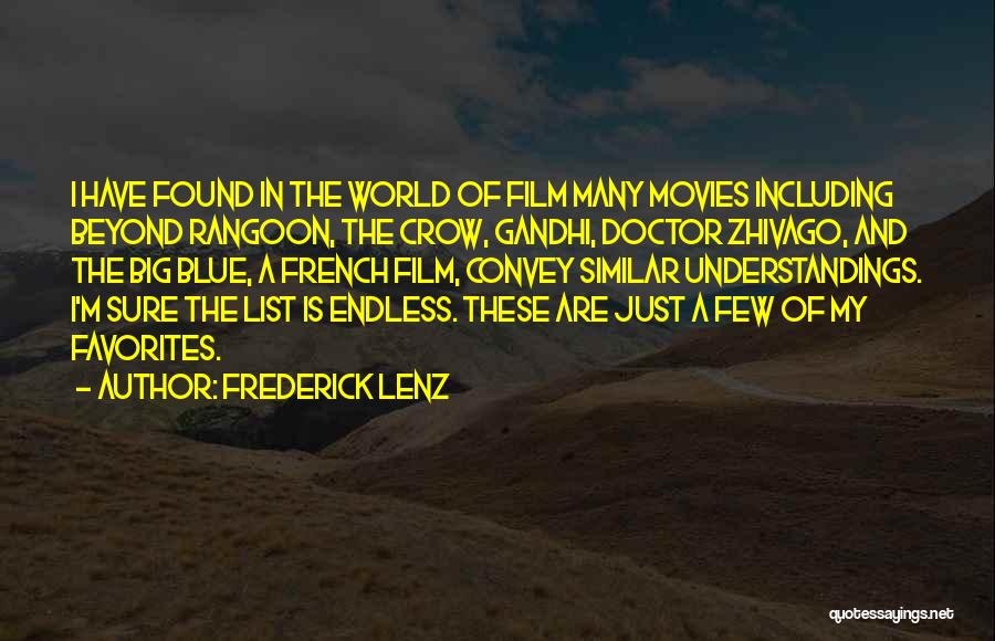 List Of Favorites Quotes By Frederick Lenz