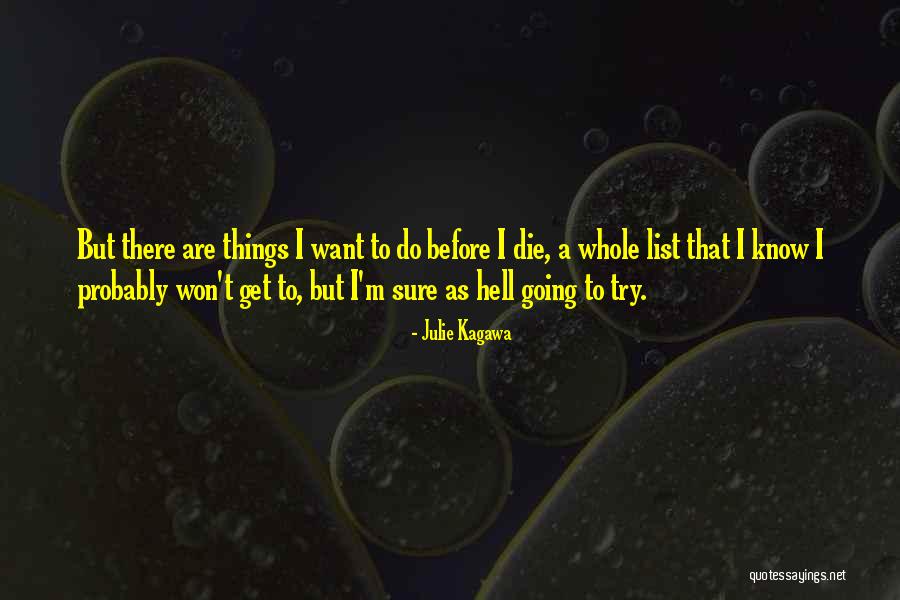 List Of Inspirational Quotes By Julie Kagawa List Of Inspirational Quotes By Julie Kagawa