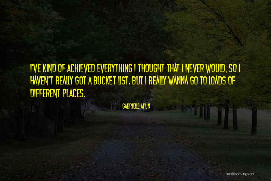 List Of Kind Quotes By Gabrielle Aplin List Of Kind Quotes By Gabrielle Aplin