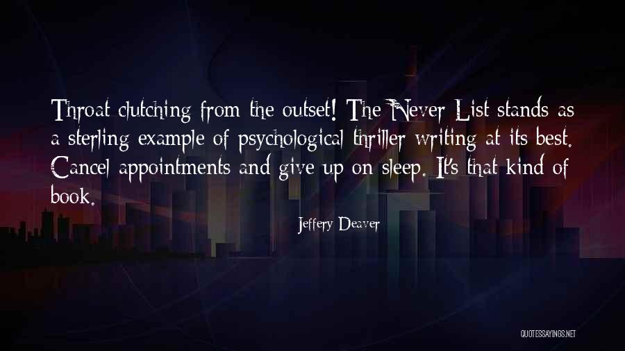 List Of Kind Quotes By Jeffery Deaver List Of Kind Quotes By Jeffery Deaver