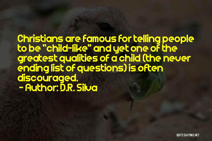 List Of Most Famous Quotes By D.R. Silva