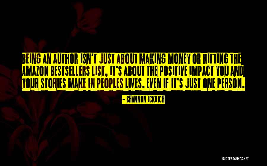 List Of Positive Quotes By Shannon Eckrich List Of Positive Quotes By Shannon Eckrich