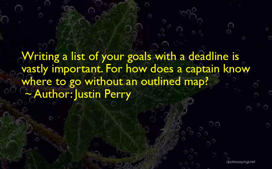 List Of Quotes By Justin Perry