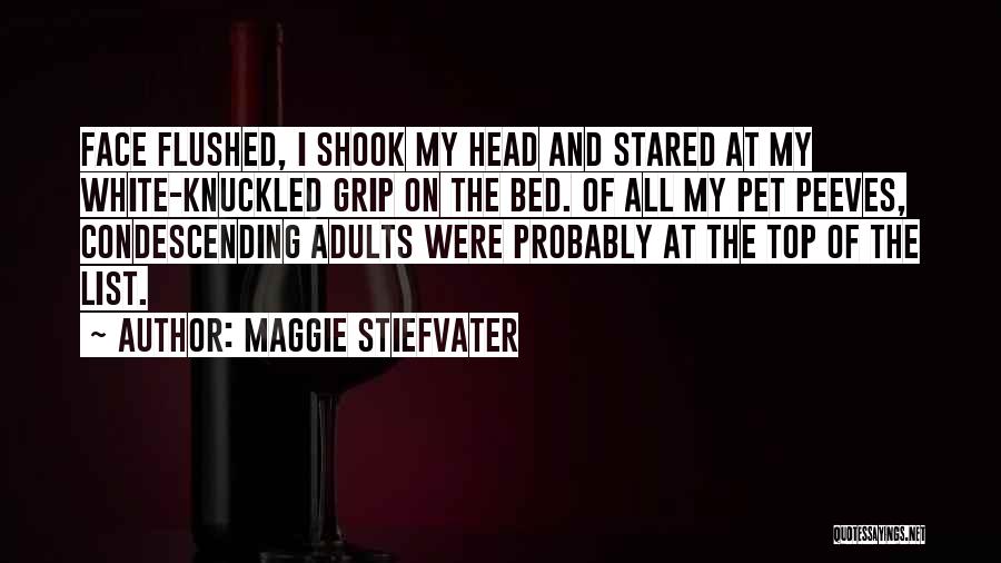 List Of Quotes By Maggie Stiefvater