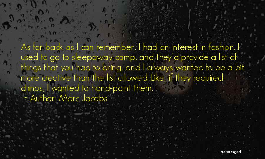 List Of Quotes By Marc Jacobs