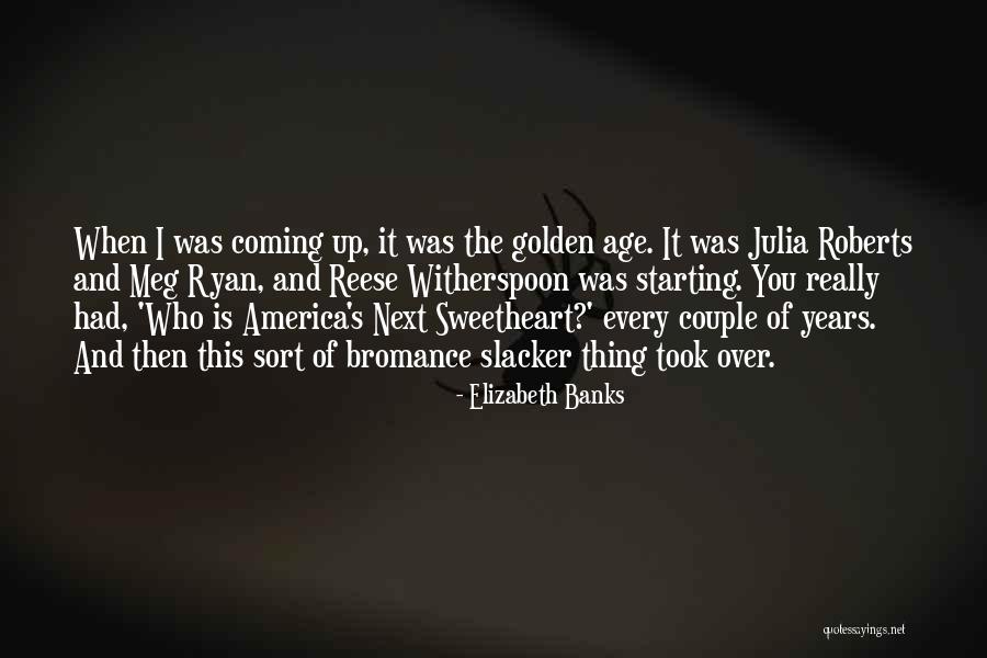 List The Presidents Quotes By Elizabeth Banks List The Presidents Quotes By Elizabeth Banks