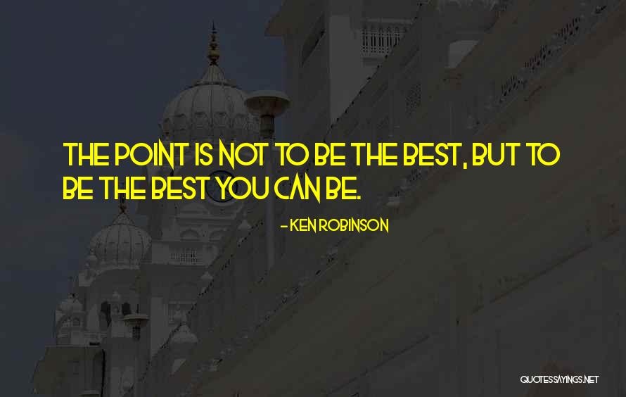 List The Presidents Quotes By Ken Robinson List The Presidents Quotes By Ken Robinson