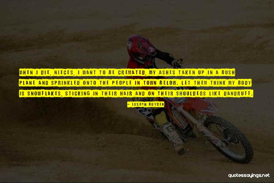 Listal Quotes By Joseph Boyden Listal Quotes By Joseph Boyden