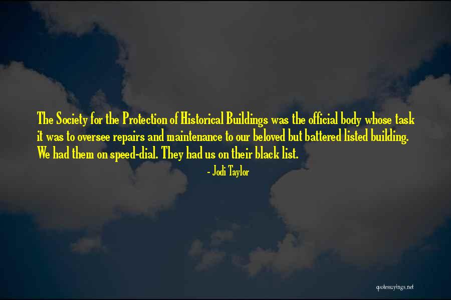 Listed Buildings Quotes By Jodi Taylor Listed Buildings Quotes By Jodi Taylor