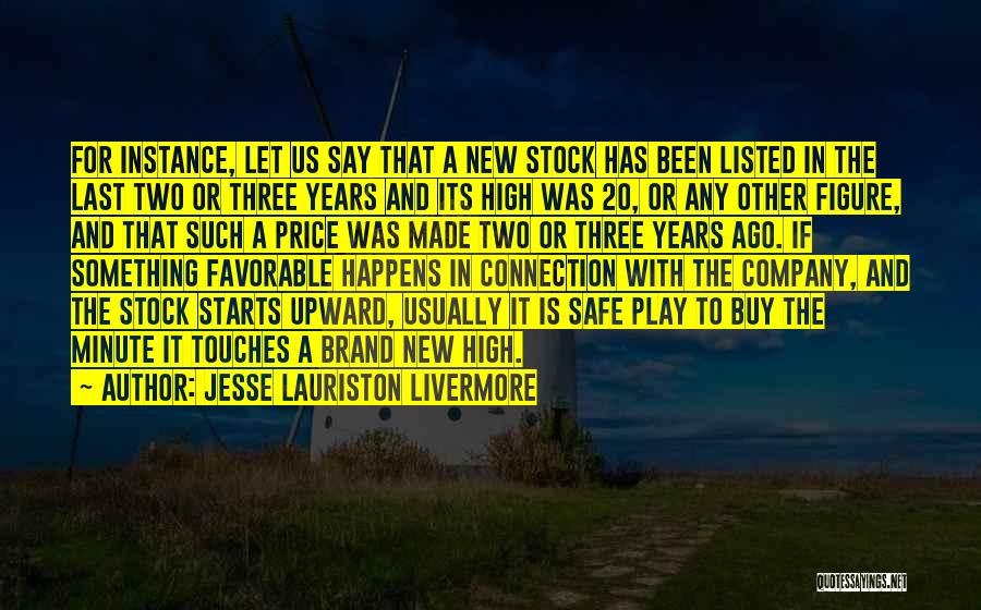 Listed Stock Quotes By Jesse Lauriston Livermore