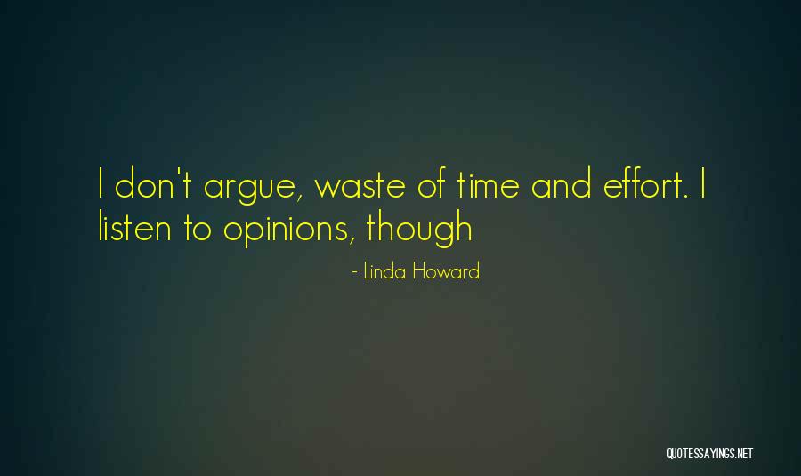 Listen Linda Quotes By Linda Howard Listen Linda Quotes By Linda Howard