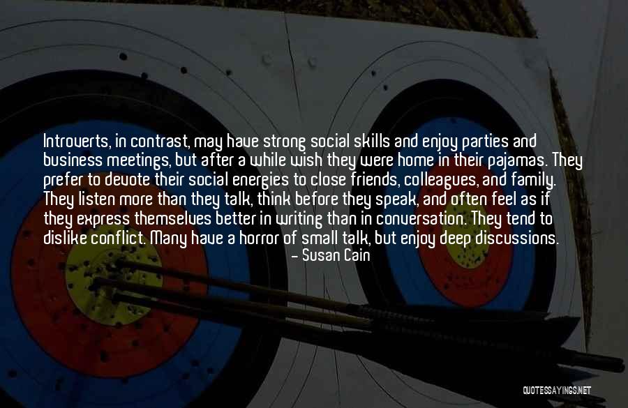 Listen More Than You Talk Quotes By Susan Cain Listen More Than You Talk Quotes By Susan Cain