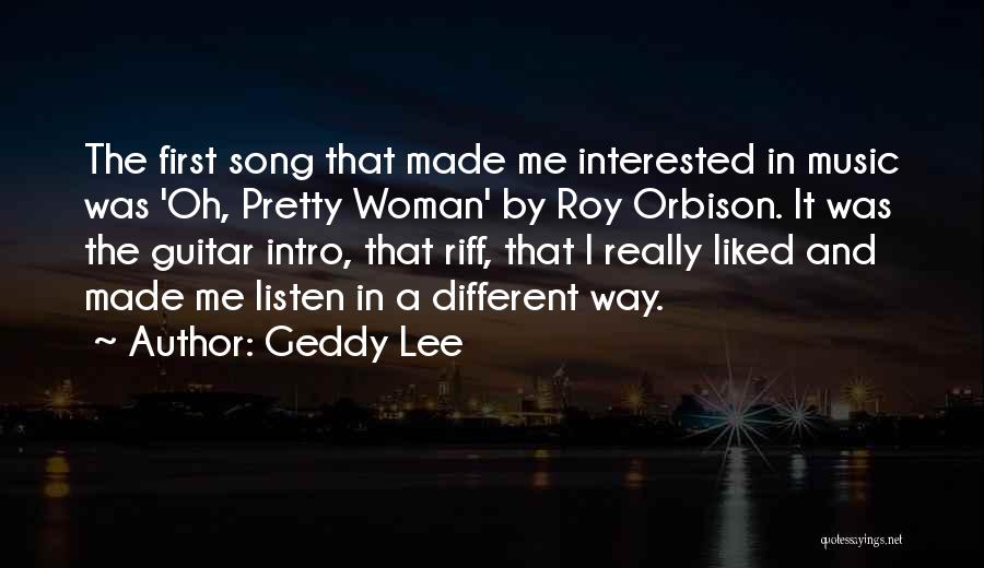 Listen Song Quotes By Geddy Lee