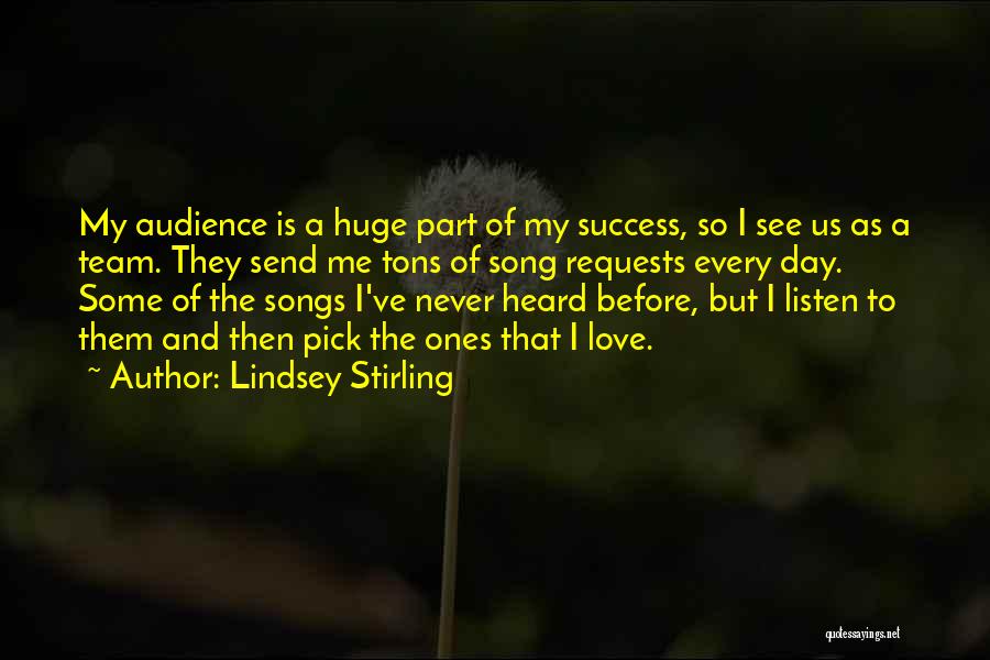 Listen Song Quotes By Lindsey Stirling