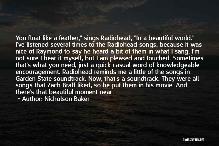 Listen Song Quotes By Nicholson Baker