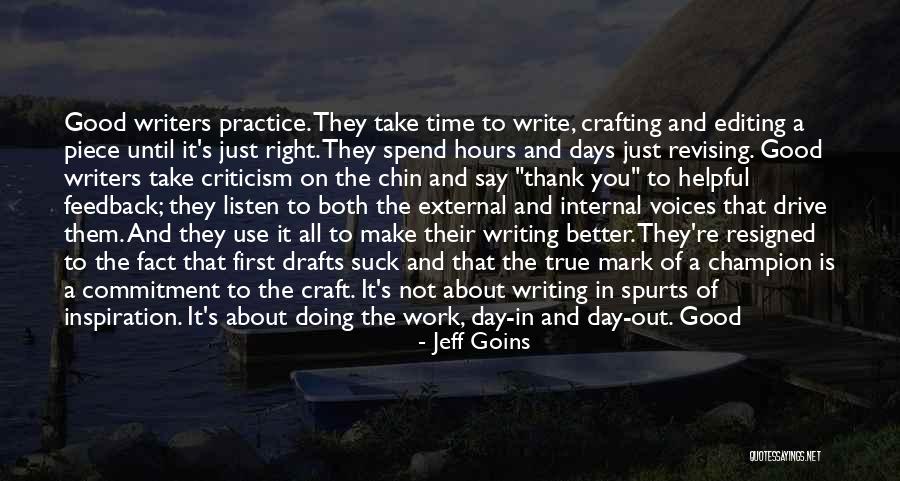 Listen The First Time Quotes By Jeff Goins